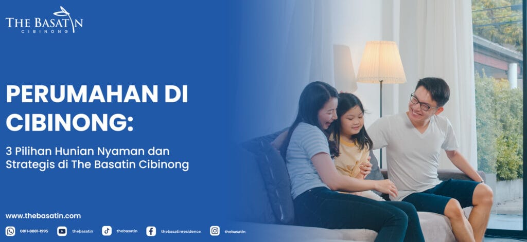The Basatin Cibinong - Perumahan di Cibinong