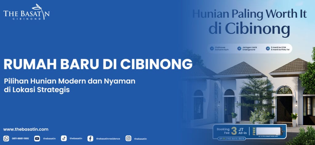 Rumah Baru Di Cibinong: Pilihan Hunian Modern dan Nyaman di Lokasi Strategis