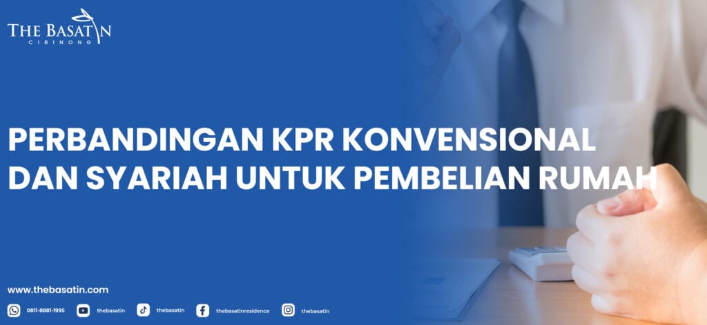Perbandingan KPR Konvensional dan Syariah untuk Pembelian Rumah