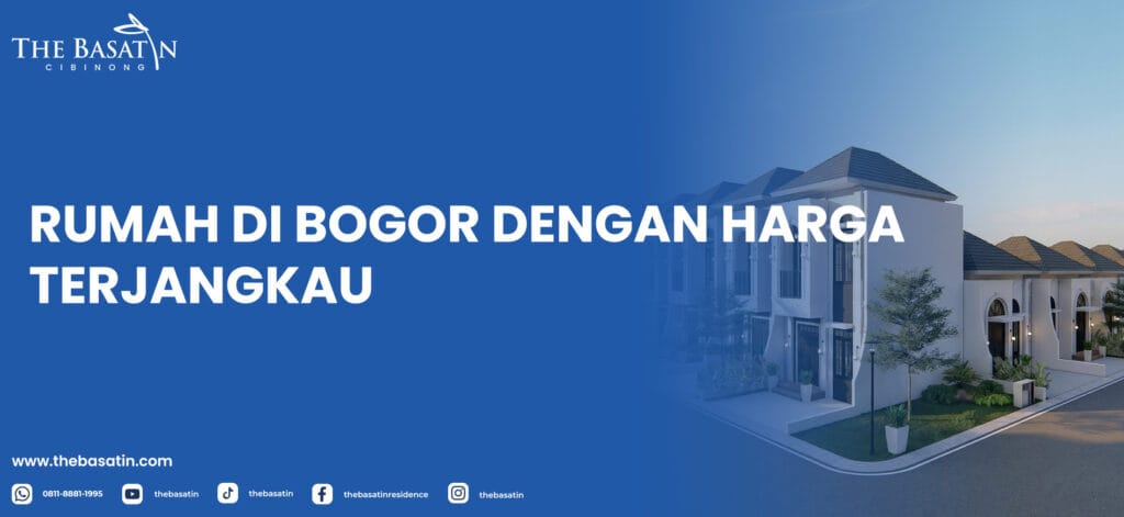 Rumah Di Bogor Dengan Harga Terjangkau